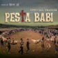 Sinopsis Film Pesta Babi