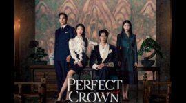 Sinopsis Drama Korea Perfect Crown